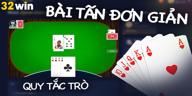 Cách Chơi Bài Tấn
